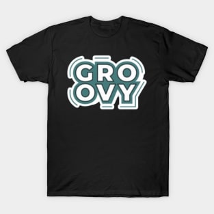 groovy T-Shirt